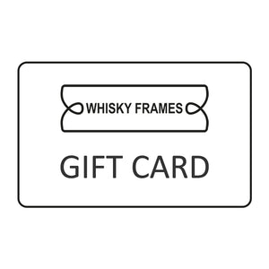Whisky Frames Gift Card